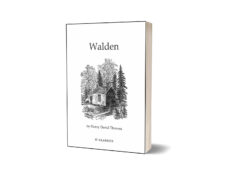 Walden, and On The Duty Of Civil