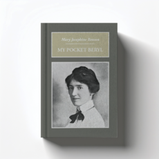 My Pocket Beryl by Mary Josephine Benson