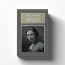 A Breadth of the Woods by Lilian Leveridge