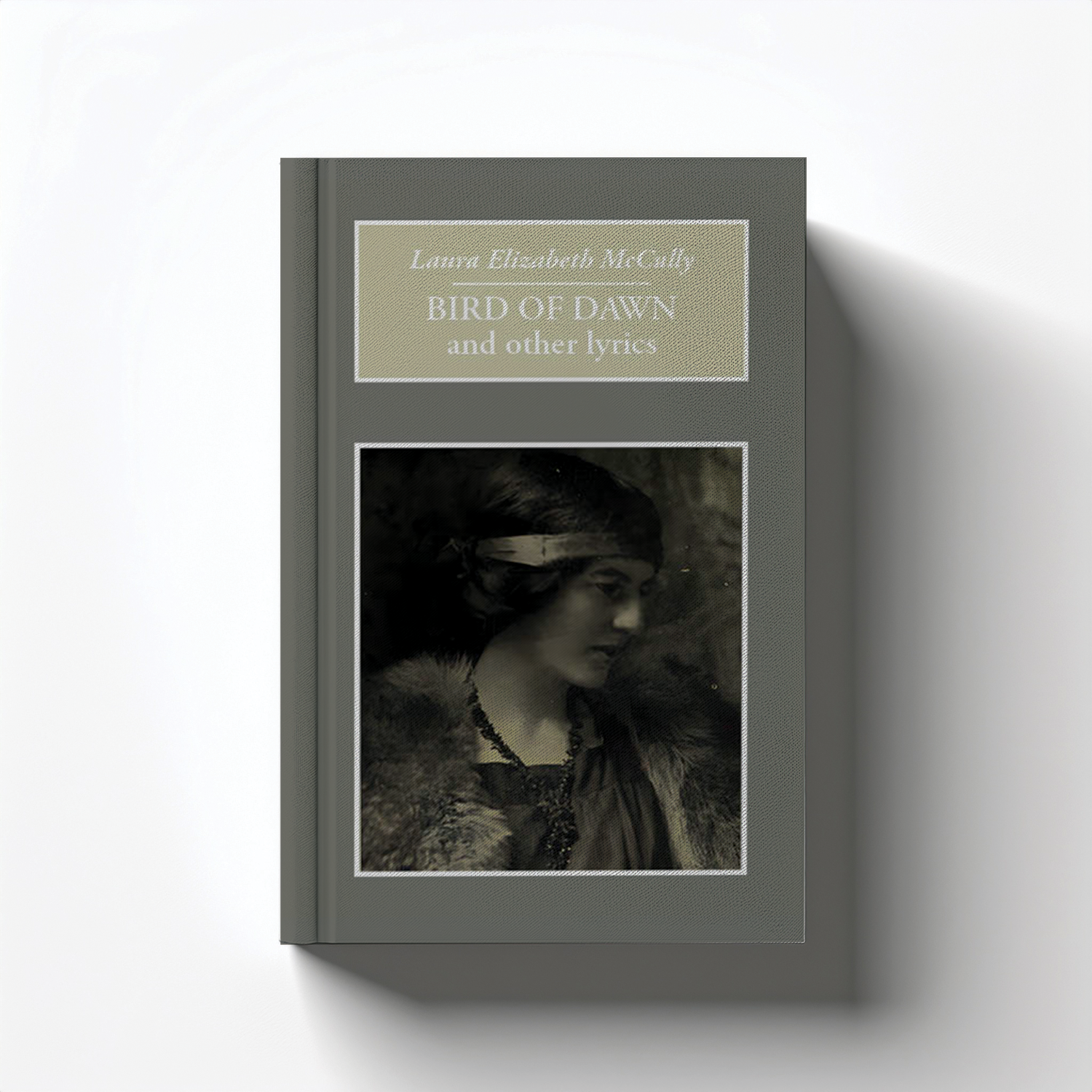 Bird of Dawn, and Other Lyrics