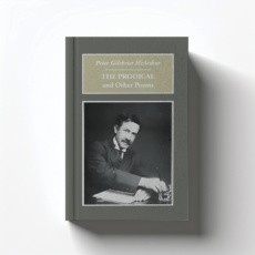 The Prodigal and Other Poems by Peter McArthur