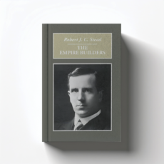 The Empire Builders by Robert Stead