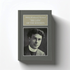 His Lady of the Sonnets by Robert Norwood