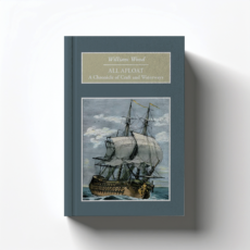 All Afloat by William Wood